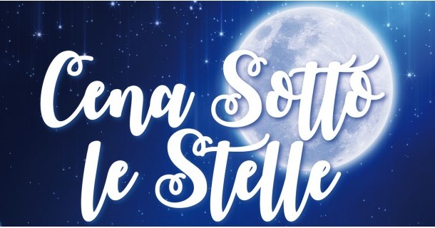 12 agosto - ritorna la cena sotto le stelle